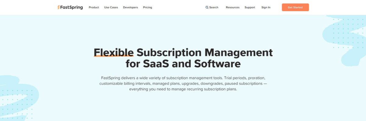 FastSpring is an e-commerce solution for billing and payments, designed to meet the needs of subscription management and SaaS.