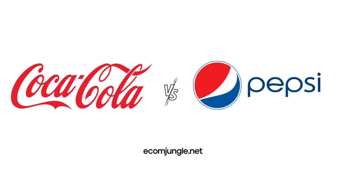 Examples of direct competitors - Coca-Cola vs. Pepsi