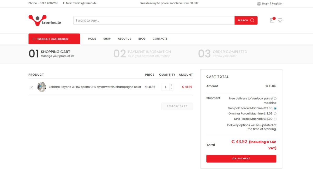 Show estimated shipping costs as early as possible (best - in the cart) to reduce cart abandonment
